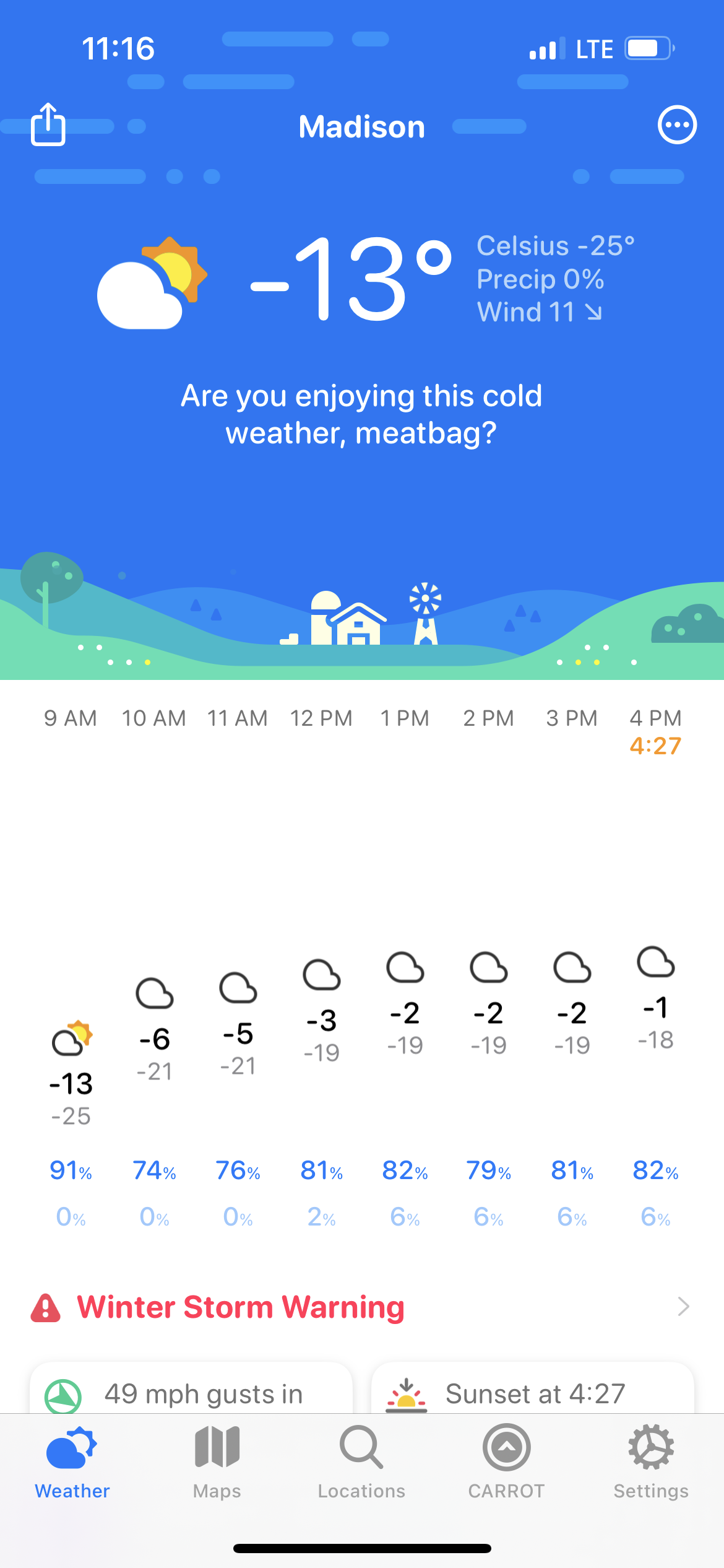 screenshot of current madison weather: -13 Fahrenheit, -25 Celsius with a winter storm warning and 49 mile an hour wind gusts this afternoon. 